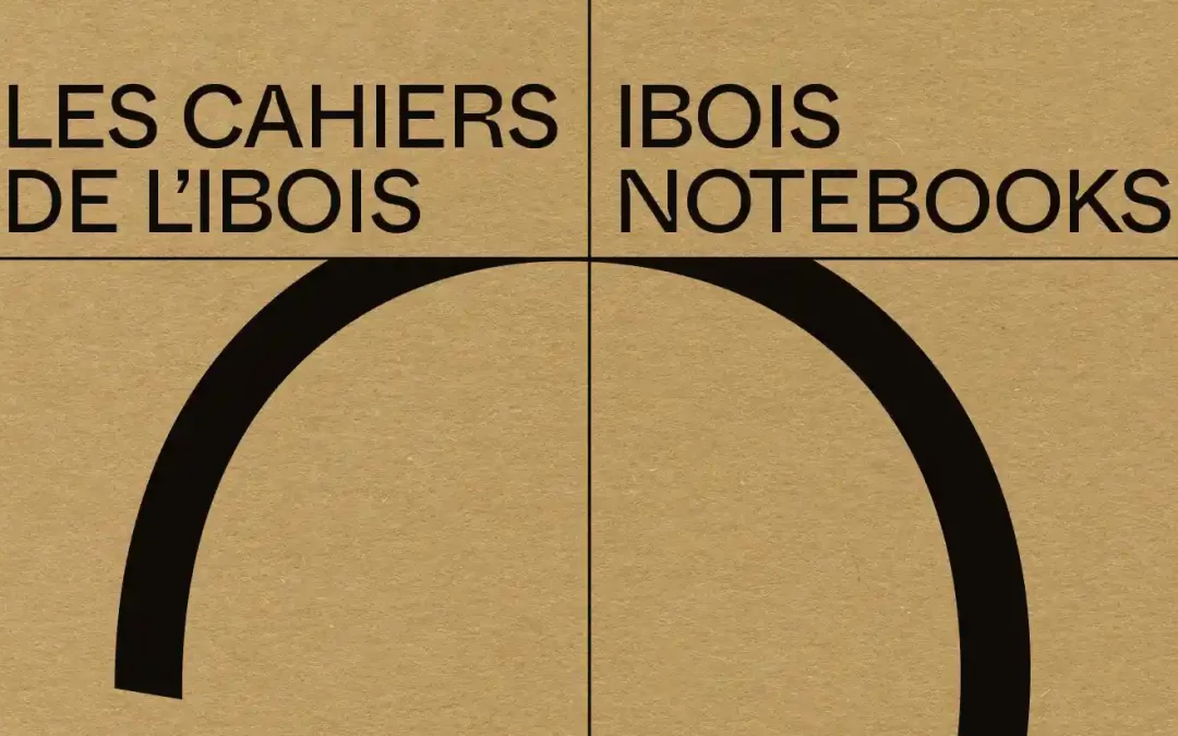 Publication of the 2nd Ibois Notebook